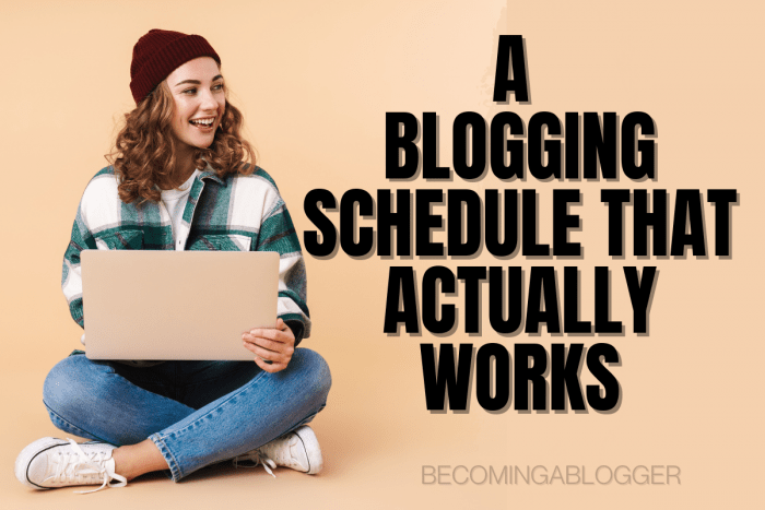 Creating a Blogging Schedule